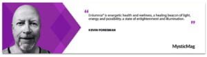 Enlumnia Kevin Foresman Quantum Healing Reiki Master Interview MysticMag Enlumnia Energetic Health Wellness Enlumnia Academy Quantum Healing Dallas TX Aug 2024 MysticMag